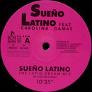 Sueño Latino Featuring Carolina Damas : Sueño Latino - The Latin Dream (12", Single)