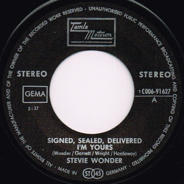 Stevie Wonder : Signed Sealed Delivered I'm Yours · I'm More Than Happy (I'm Satisfied) (7", Single)