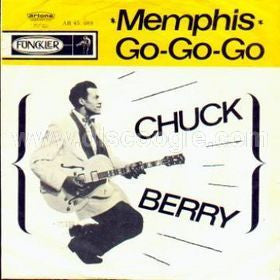 Chuck Berry : Memphis / Go-Go-Go (7", Single)