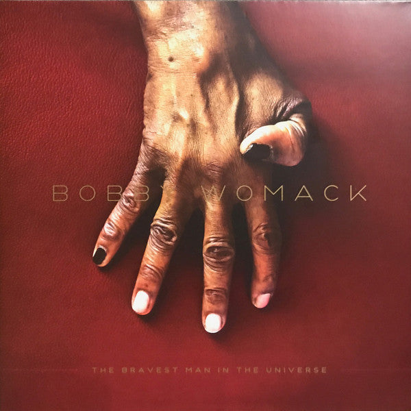 Bobby Womack : The Bravest Man In The Universe (LP, Album)