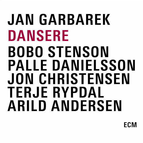 Jan Garbarek : Dansere (CD, Album, RE + CD, Album, RE + CD, Album, RE + Bo)