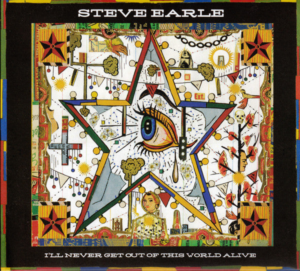 Steve Earle : I'll Never Get Out Of This World Alive (CD, Album + DVD-V + Ltd)