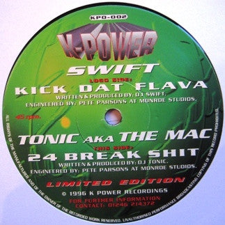 Mampi Swift / Tonic : Kick Dat Flava / 24 Break Shit (12", Ltd)