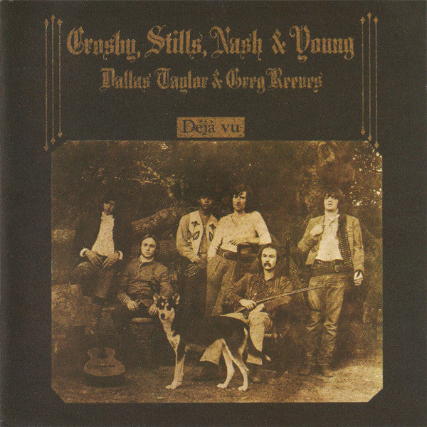 Crosby, Stills, Nash & Young : Déjà Vu (CD, Album, RE)