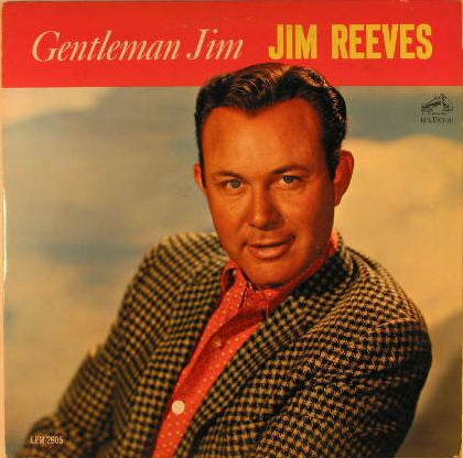 Jim Reeves : Gentleman Jim (LP, Album, Mono)