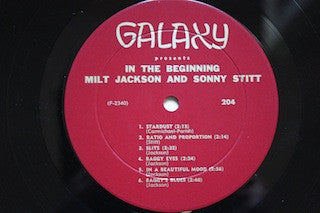 Milt Jackson & Sonny Stitt : In The Beginning (LP, Album, Mono)