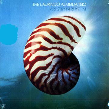 The Laurindo Almeida Trio : Artistry In Rhythm (LP, Album)
