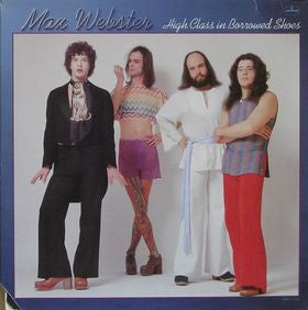 Max Webster : High Class In Borrowed Shoes (LP, Album)