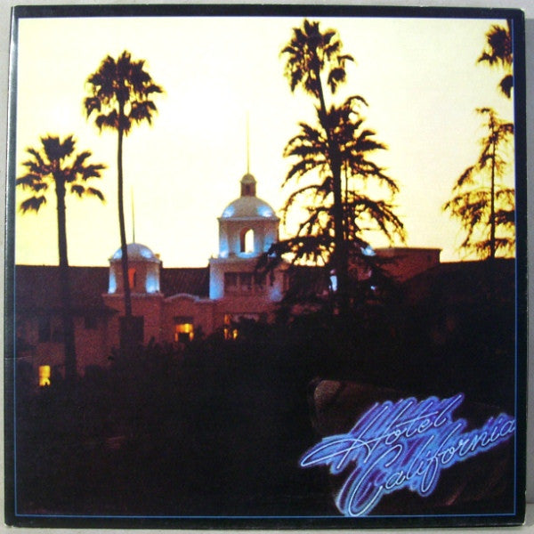 Eagles : Hotel California (LP, Album, RP, Gat)