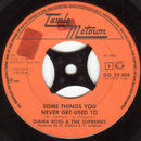 The Supremes : Some Things You Never Get Used To / You've Been So Wonderful To Me (7", Single)