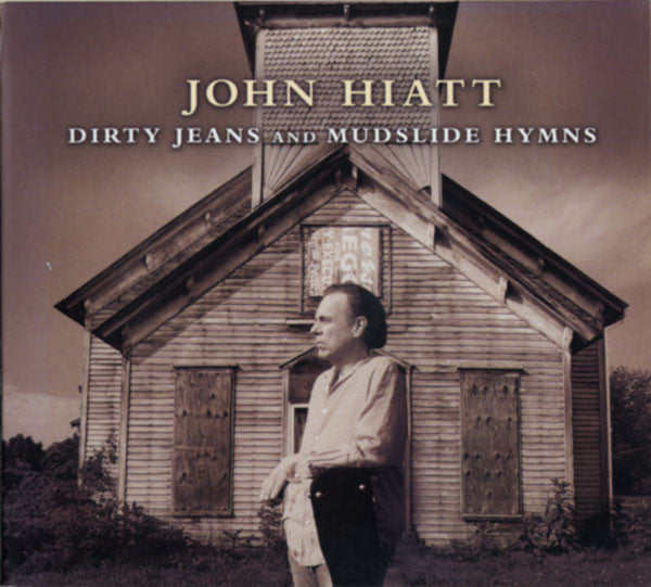 John Hiatt : Dirty Jeans And Mudslide Hymns (CD, Album + DVD-V + Ltd)