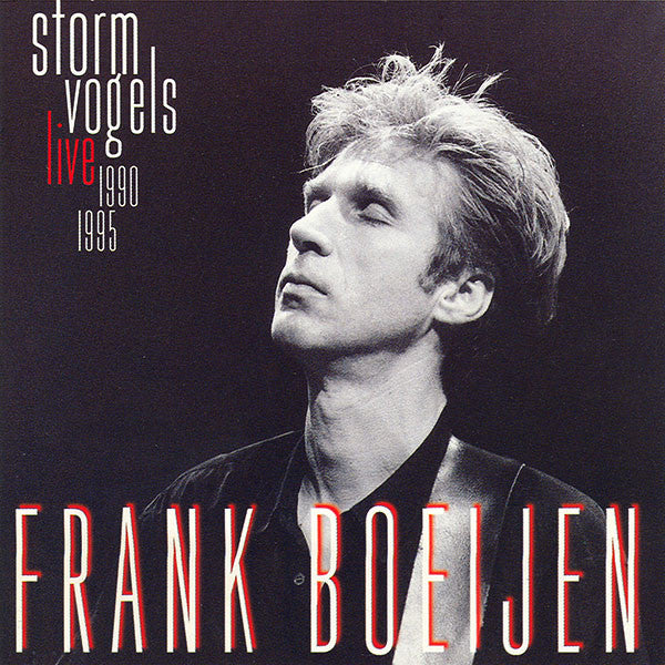 Frank Boeijen : Stormvogels (Live 1990-1995) (2xCD, Album)