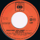 Bob Dylan : Positively 4th Street / From A Buick 6 (7", Single)