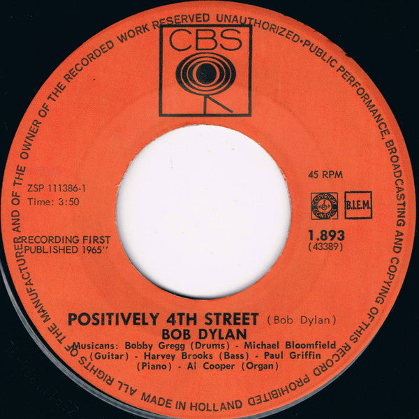 Bob Dylan : Positively 4th Street / From A Buick 6 (7", Single)