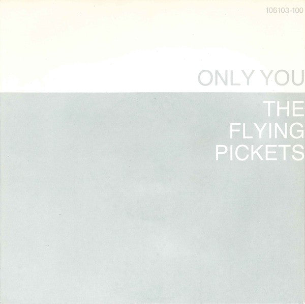 The Flying Pickets : Only You (7", Single)