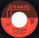 Brother Jack McDuff : Tobacco Road / Can't Get Satisfied (7", Single)