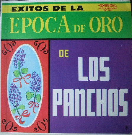 Trio Los Panchos : Exitos De La Epoca De Oro De Los Panchos (LP, Comp, Mono, RE, Red)