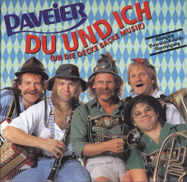 Paveier : Du Und Ich (Un Die Decke Backe Musik) (7", Single)