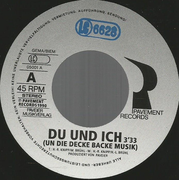 Paveier : Du Und Ich (Un Die Decke Backe Musik) (7", Single)