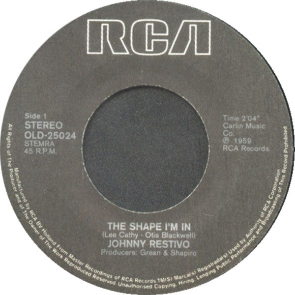 Johnny Restivo : The Shape I'm In / Ya Ya (7", RE)