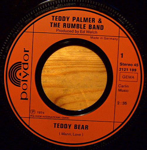 Teddy Palmer & The Rumble Band : Teddy Bear (7", Single)