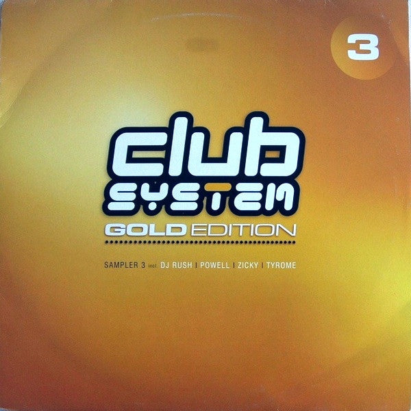 Various - Club System Gold Sampler 3 (12" Tweedehands) - Discords.nl