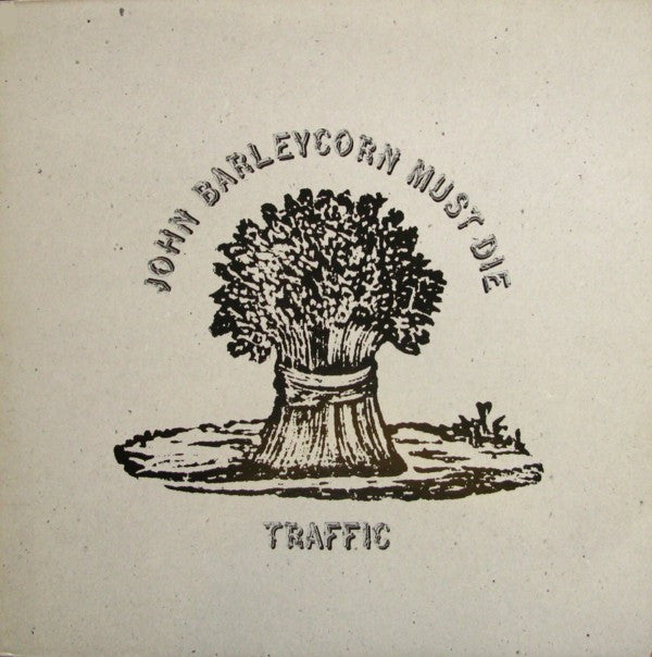 Traffic : John Barleycorn Must Die (LP, Album, RP)