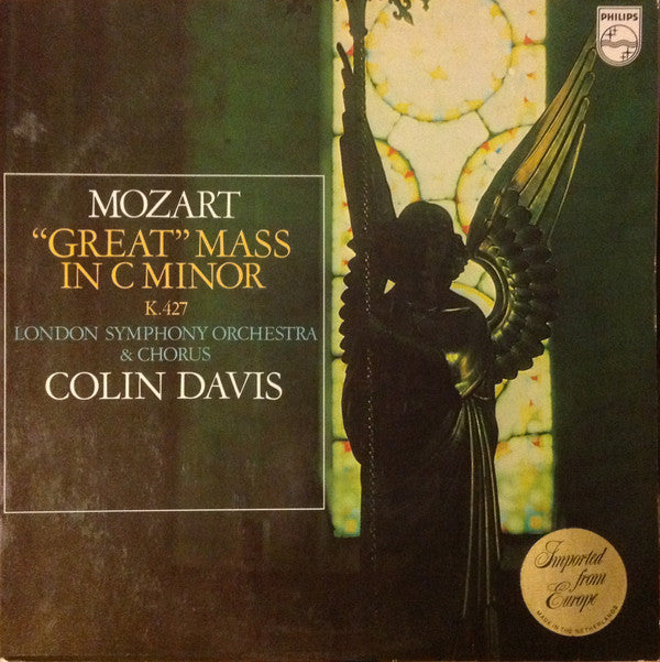 Wolfgang Amadeus Mozart - The London Symphony Orchestra & London Symphony Chorus, Sir Colin Davis : "Great" Mass In C Minor K. 427 (LP)
