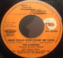 The Supremes : I Hear A Symphony / Who Could Ever Doubt My Love (7", Single)