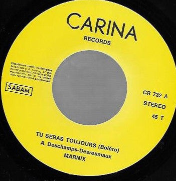 Marnix (2) : Tu Seras Toujours / Maria Christina (7")