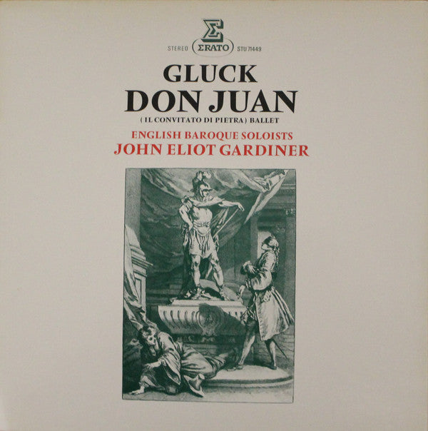 Christoph Willibald Gluck, The English Baroque Soloists, John Eliot Gardiner : Don Juan (Il Convitato Di Pietra) Ballet (LP)
