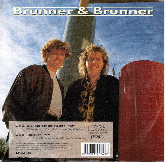 Brunner & Brunner : Weil Dein Herz Dich Verrät (7", Single)