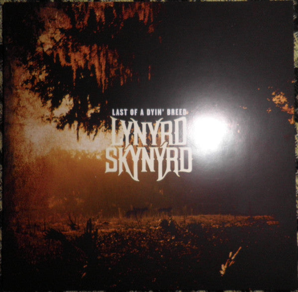 Lynyrd Skynyrd : Last Of A Dyin' Breed (CD, Album, Ltd, Dig)