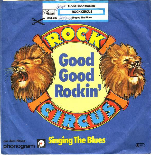 Rock Circus : Good Good Rockin' (7", Single)