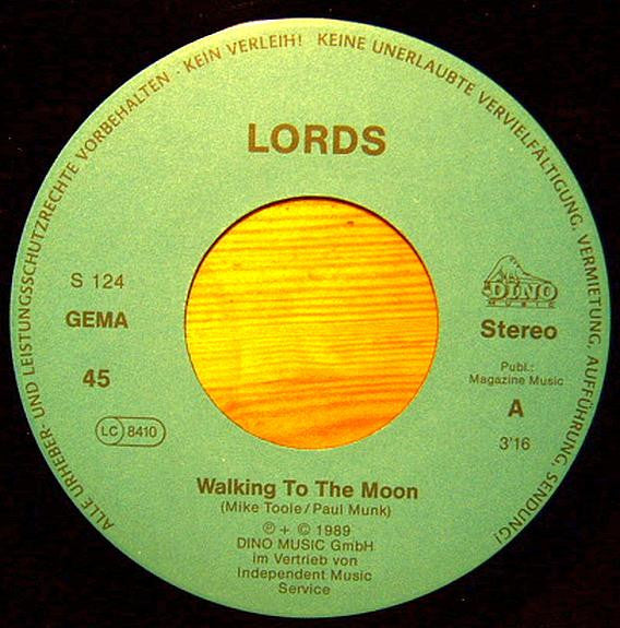 The Lords : Walking To The Moon / Dark And Windy Night (7", Single)