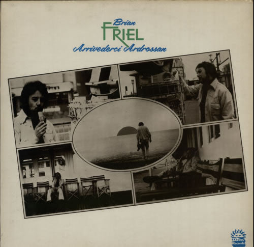 Brian Friel* : Arrivederci Ardrossan (LP, Album)