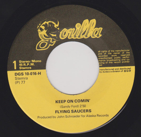 Flying Saucers : Keep On Comin' / Shadow Walk (7")