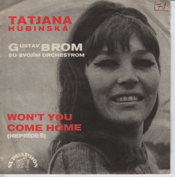 Tatjana Hubinská : Beat The Clock / Won't You Come Home (7", Mono)
