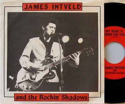 James Intveld And The Rockin' Shadows : My Heart Is Aching For You (7")