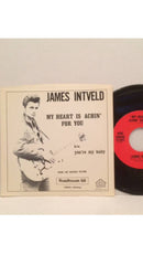 James Intveld And The Rockin' Shadows : My Heart Is Aching For You (7")