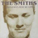 The Smiths : Strangeways, Here We Come (LP, Album, RE, RM)
