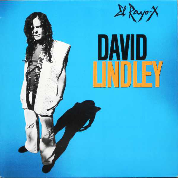 David Lindley : El Rayo-X (LP, Album)