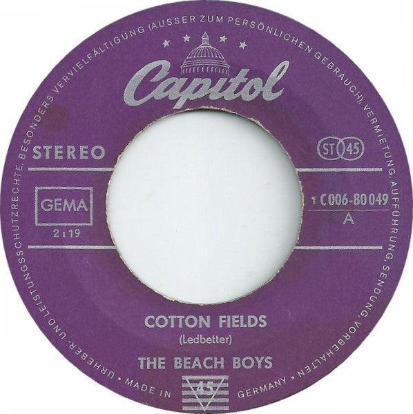 The Beach Boys : Cotton Fields / Time To Get Alone (7", Single)