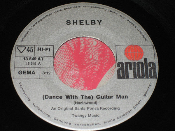 Shelby (2) : (Dance With The) Guitar Man / Jump Into The Fire (7", Single)