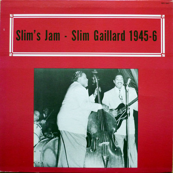 Slim Gaillard : Slim's Jam - Slim Gaillard 1945-6 (LP, Comp)