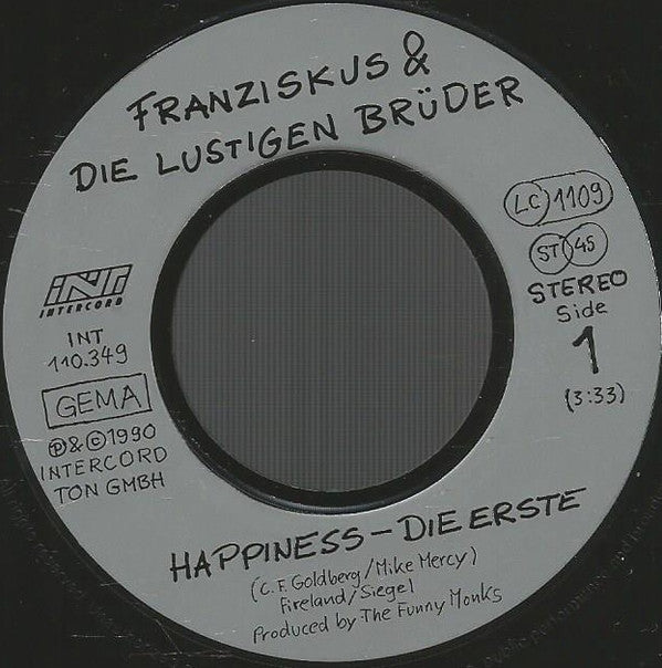Franziskus & Die Lustigen Brüder : Happiness (7")