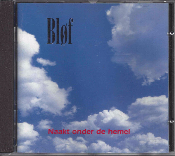 Bløf : Naakt Onder De Hemel (CD, Album)