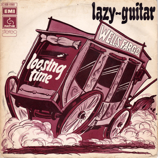 Wells Fargo (2) : Lazy-guitar (7", Single)