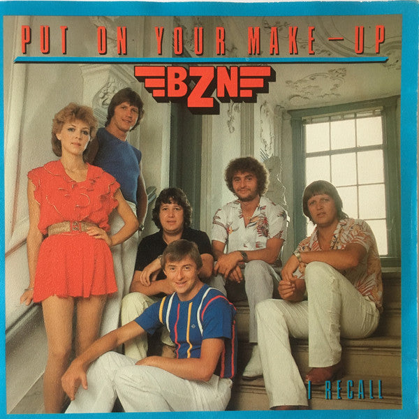 BZN : Put On Your Make-Up (7", Single)