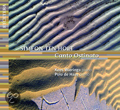 Simeon Ten Holt / Kees Wieringa / Polo De Haas : Canto Ostinato (CD, Album)